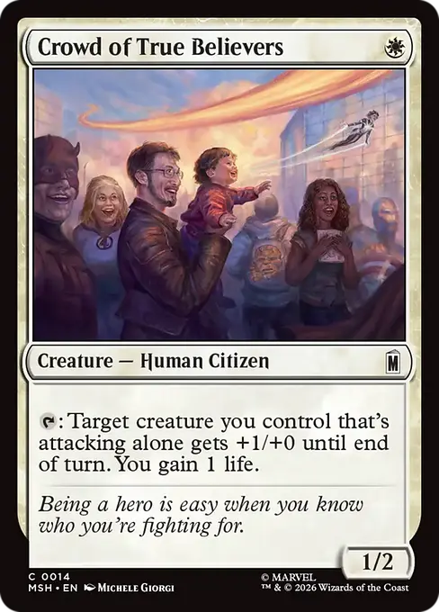 Crowd of True Believers - Marvel Super Heroes